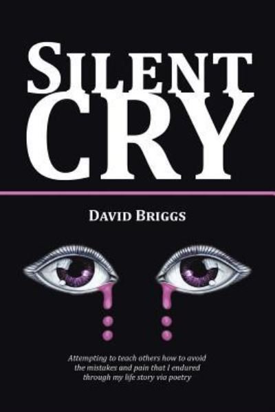 Cover for David Briggs · Silent Cry (Paperback Book) (2016)