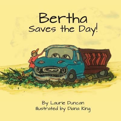 Cover for Laurie Duncan · Bertha Saves the Day (Paperback Book) (2016)