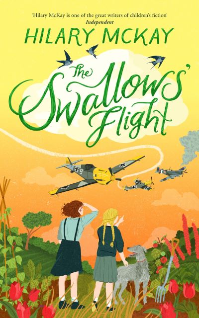 Cover for Hilary McKay · The Swallows' Flight (Paperback Bog) (2021)