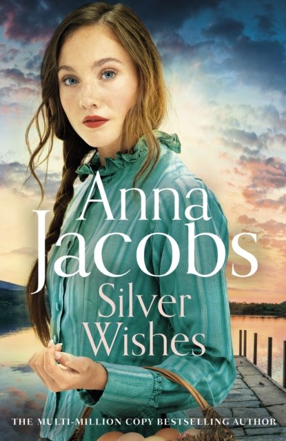 Cover for Anna Jacobs · Silver Wishes: Book 1 in the brand new Jubilee Lake series by beloved author Anna Jacobs (Paperback Bog) (2023)