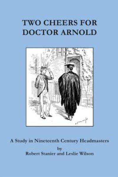 Cover for Leslie Wilson · Two Cheers for Doctor Arnold (Paperback Book) (2016)