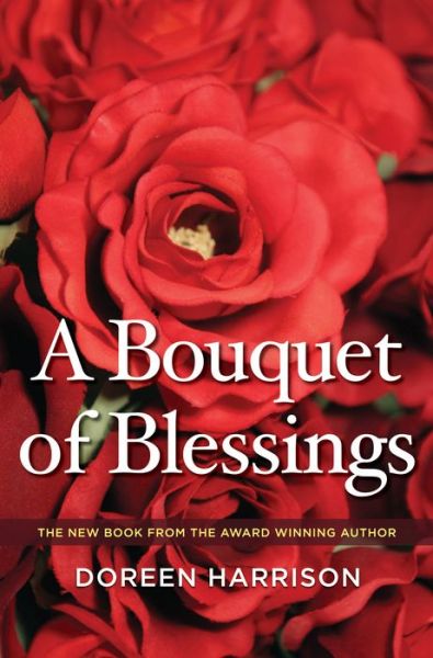 Cover for Doreen Harrison · A Bouquet of Blessings (Paperback Book) (2019)