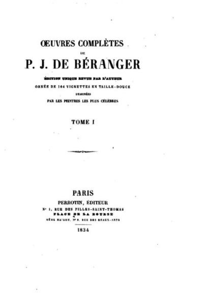 Cover for P J De Beranger · Oeuvres completes de P. J. de Beranger - Tome I (Paperback Book) (2016)