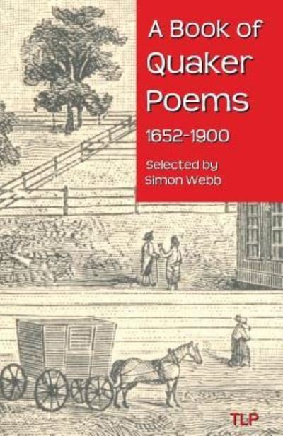 Cover for Simon Webb · A Book of Quaker Poems 1652-1900 (Paperback Book) (2016)