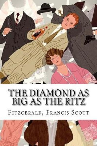Cover for Fitzgerald Francis Scott · The Diamond as Big as the Ritz (Paperback Book) (2016)