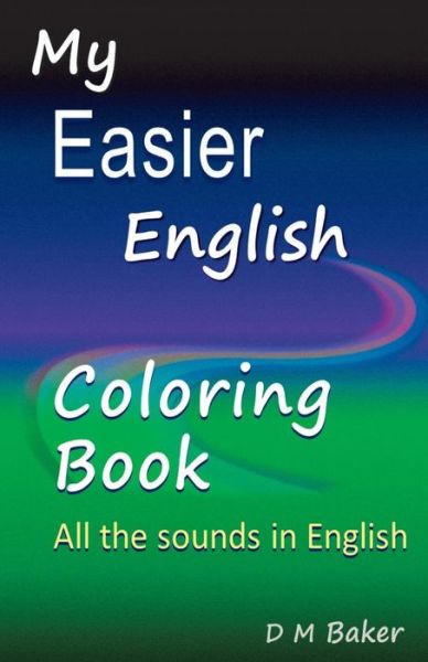 Cover for D M Baker · My Easier English Coloring Book (Paperback Book) (2017)