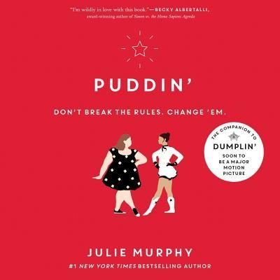 Puddin' - Julie Murphy - Audio Book - HarperCollins Publishers and Blackstone  - 9781538500347 - 8. maj 2018
