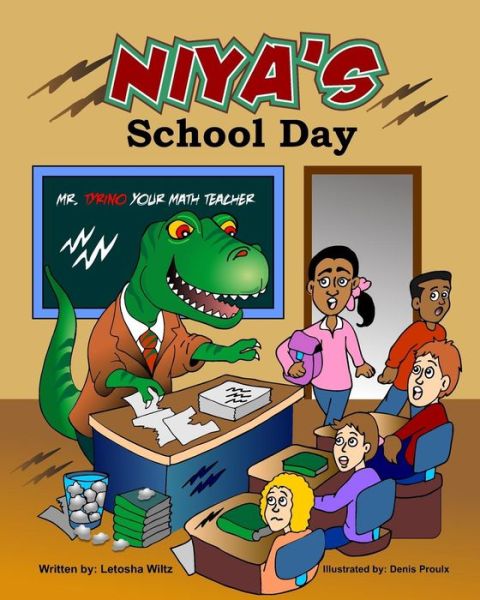 Cover for Letosha Wiltz · Niya's School Day (Taschenbuch) (2016)