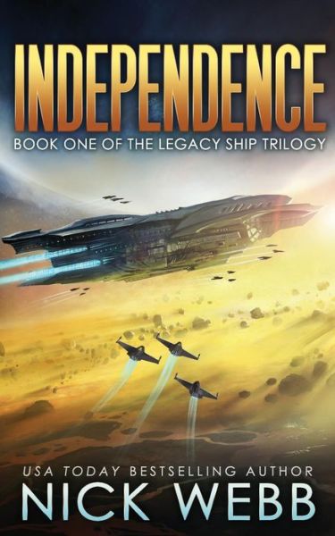 Cover for Nick Webb · Independence (Paperback Book) (2016)