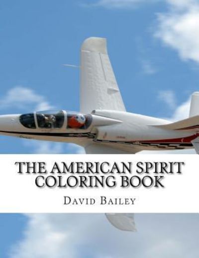 Cover for Visiting Professor David Bailey · The American Spirit Coloring Book (Paperback Book) (2017)