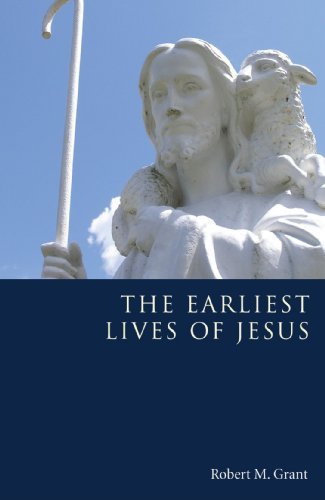 Cover for Robert M. Grant · The Earliest Lives of Jesus: (Paperback Book) (2008)