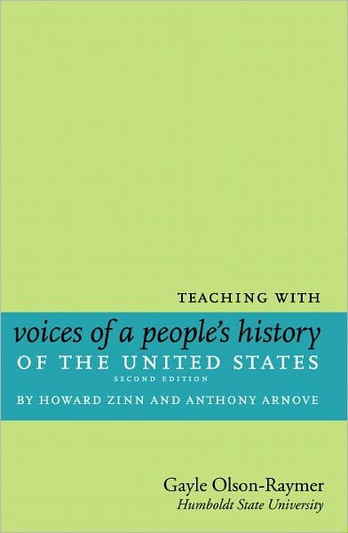 Cover for The RZA · Teaching With Howard Zinn's Voices Of A People's History Of The United States And A Young People's History Of The US (Paperback Book) (2011)
