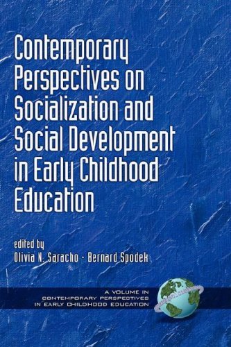 Cover for N Saracho · Contemporary Perspectives on Socialization and Social Development in Early Childhood Education  (Hc) (Contemporary Perspectives in Early Childhood Education) (Hardcover Book) (2007)
