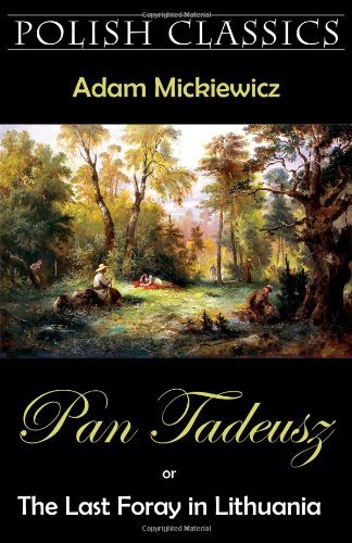 Cover for Adam Mickiewicz · Pan Tadeusz (Pan Thaddeus. Polish Classics) (Paperback Bog) (2009)