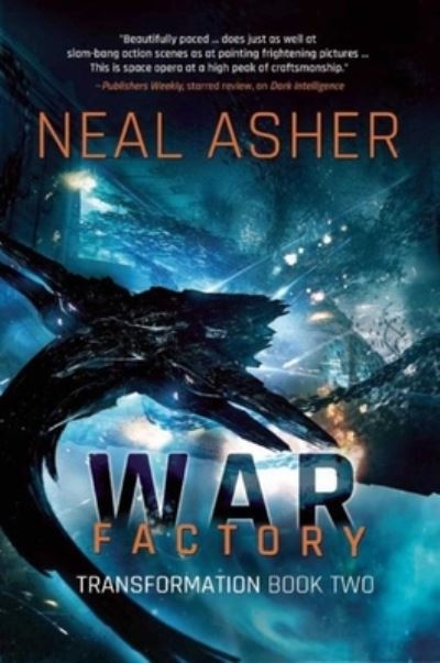 Cover for Neal L. Asher · War factory (Book) (2016)