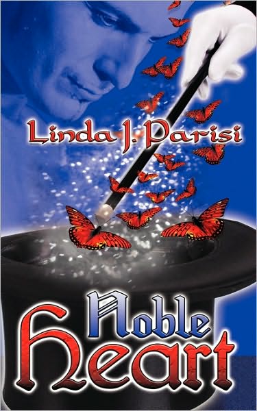 Cover for Linda J Parisi · Noble Heart (Paperback Book) (2010)