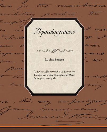 Cover for Lucius Annaeus Seneca · Apocolocyntosis (Taschenbuch) (2008)