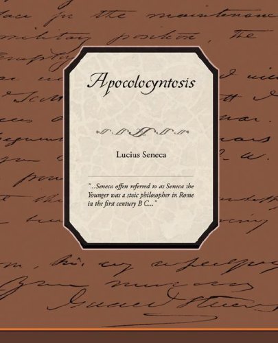 Cover for Lucius Annaeus Seneca · Apocolocyntosis (Paperback Bog) (2008)