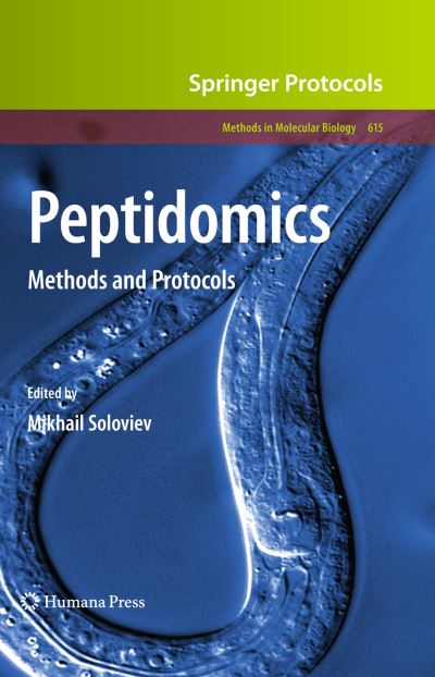 Cover for Mikhail Soloviev · Peptidomics: Methods and Protocols - Methods in Molecular Biology (Hardcover Book) [2010 edition] (2009)