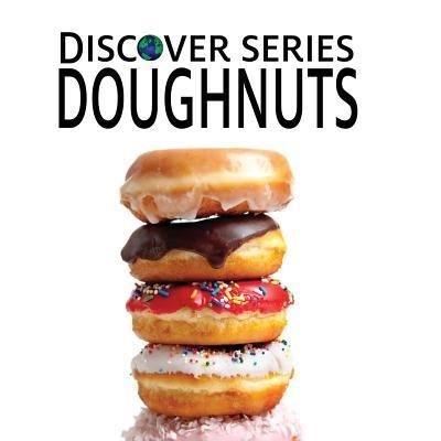Doughnuts - Xist Publishing - Books - Xist Publishing - 9781623950347 - April 15, 2015