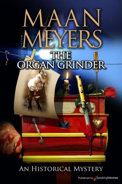 Cover for Maan Meyers · The Organ Grinder (Paperback Bog) (2016)