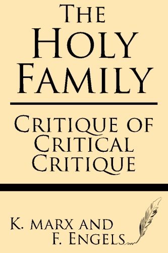 Cover for F. Engels · The Holy Family: Critique of Critical Critique (Paperback Book) (2013)