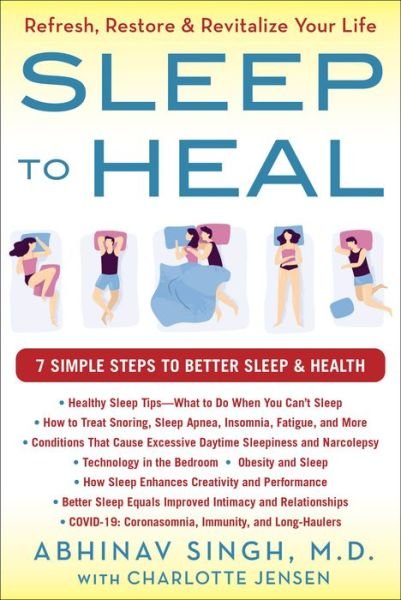 Cover for Abhinav Singh · SLEEP TO HEAL: Refresh, Restore, and Revitalize Your Life (Inbunden Bok) (2023)
