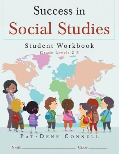 Success in Social Studies - Pat-Dene Connell - Livros - Fulton Books - 9781633384347 - 28 de fevereiro de 2018