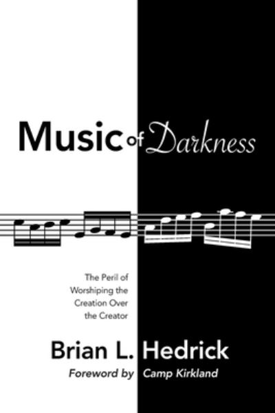 Cover for Brian L Hedrick · Music of Darkness (Paperback Book) (2020)