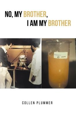 Cover for Collen Plummer · No, My Brother, I am My Brother (Paperback Book) (2023)