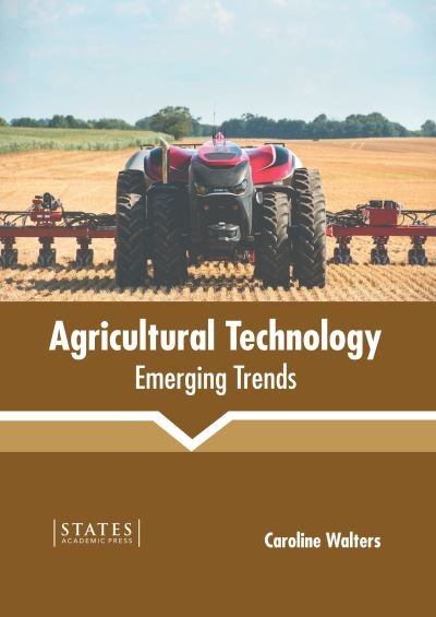 Cover for Caroline Walters · Agricultural Technology (Book) (2022)