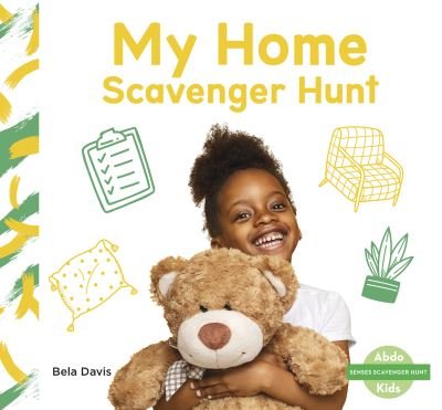 Cover for Bela Davis · Senses Scavenger Hunt: My Home Scavenger Hunt (Paperback Book) (2022)