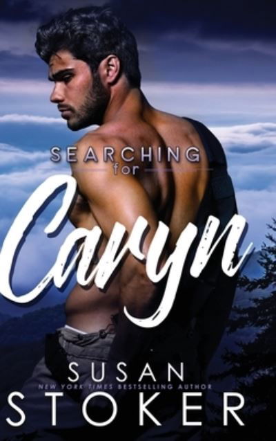 Cover for Susan Stoker · Searching for Caryn (Gebundenes Buch) (2023)