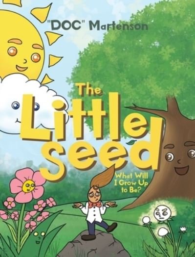 Cover for Doc Martenson · The Little Seed (Hardcover bog) (2020)