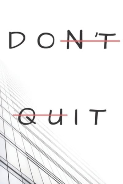Cover for Cam Bennett · Don't Quit (Do It) (Paperback Bog) (2020)