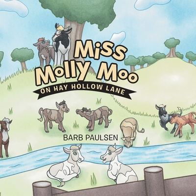 Cover for Barb Paulsen · Miss Molly Moo (Taschenbuch) (2021)