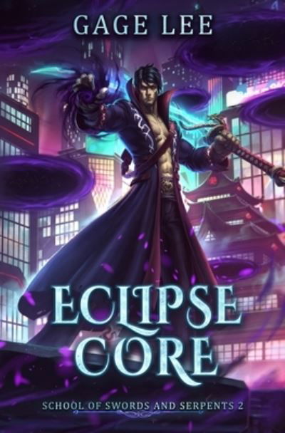Cover for Gage Lee · Eclipse Core (Taschenbuch) (2019)