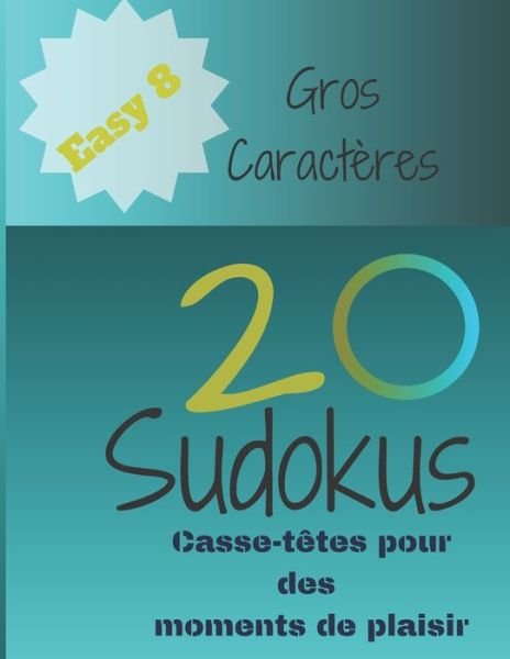 Cover for Jeuxkateny Publishing · 20 Sudokus (Paperback Bog) (2019)