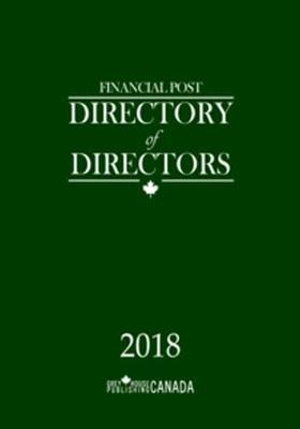 Cover for Grey House Canada · Financial Post Directory of Directors 2018 (Hardcover Book) (2017)