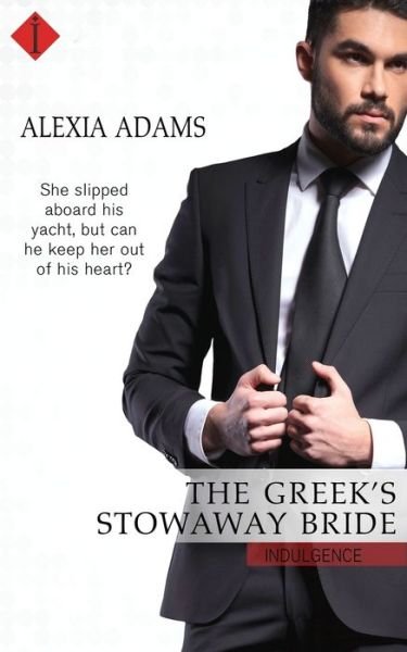 Cover for Alexia Adams · The Greek's Stowaway Bride (Paperback Book) (2015)