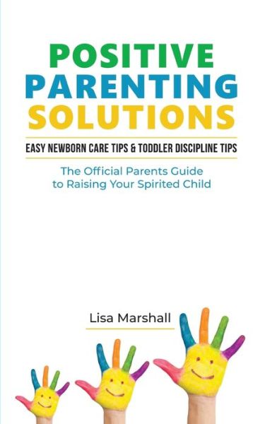 Cover for Lisa Marshall · Positive Parenting Solutions 2-in-1 (Paperback Book) (2019)