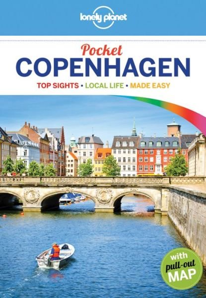 Lonely Planet Pocket: Copenhagen Pocket - Lonely Planet - Livres - Lonely Planet - 9781742200347 - 17 avril 2015