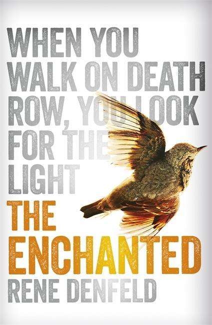 Cover for Rene Denfeld · The Enchanted (Paperback Book) (2015)