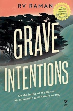 Cover for RV Raman · Grave Intentions - A Harith Athreya Mystery (Pocketbok) (2022)