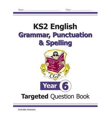 Cover for CGP Books · KS2 English Year 6 Grammar, Punctuation &amp; Spelling Targeted Question Book (with Answers) - CGP Year 6 English (Pocketbok) (2022)