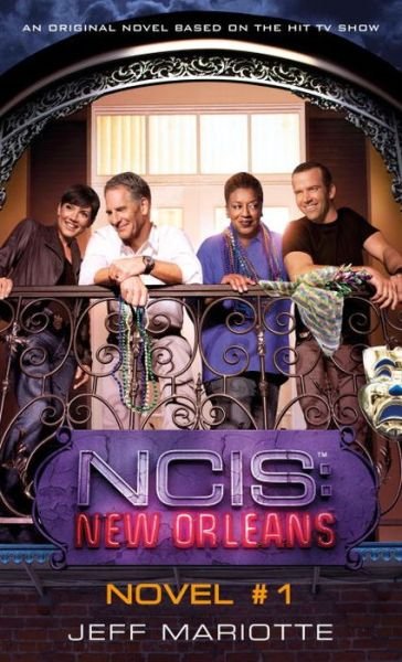 Cover for Jeff Mariotte · NCIS New Orleans: Crossroads (Taschenbuch) (2017)