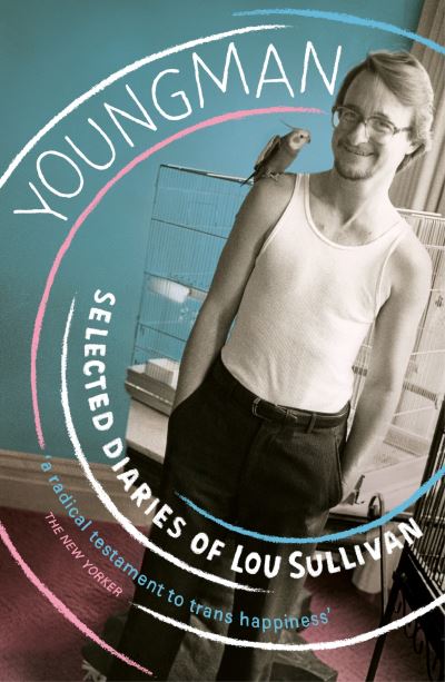 Cover for Lou Sullivan · Youngman: Selected Diaries of Lou Sullivan (Paperback Book) (2021)