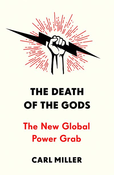 Cover for Carl Miller · The Death of the Gods (Paperback Book) (2018)