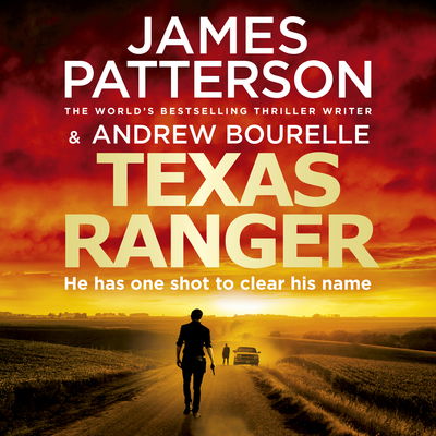 Cover for Patterson · Texas Ranger,CD (Book) [Unabridged edition] (2018)