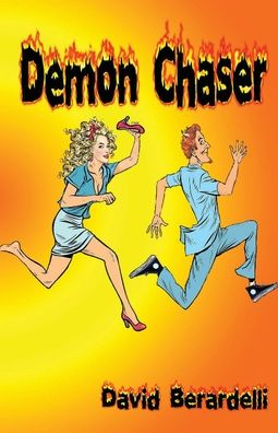 Cover for David Berardelli · Demon Chaser (Paperback Book) (2021)